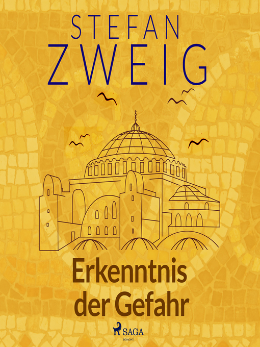 Title details for Erkenntnis der Gefahr by Stefan Zweig - Available